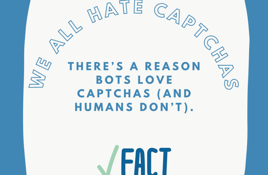 Why We All Secretly Hate CAPTCHAs…